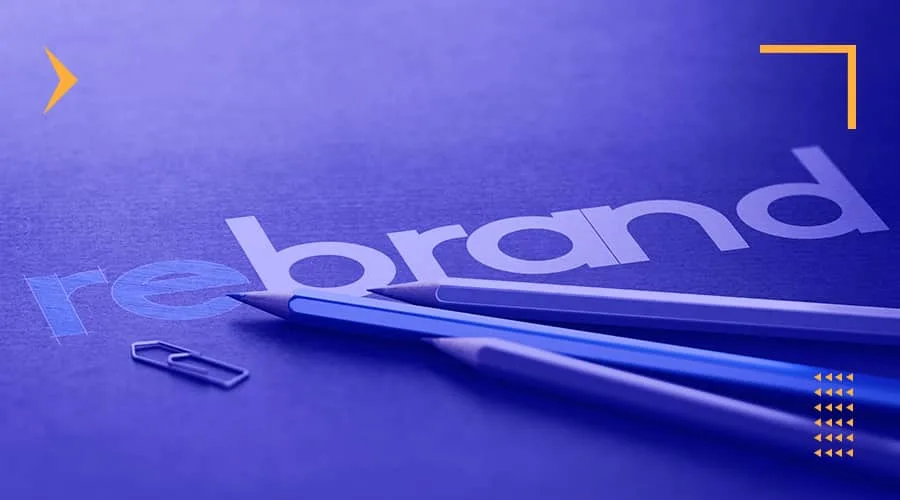 Rebranding Strategies: When and How to Refresh Your Brand? 17 Rebranding hero image